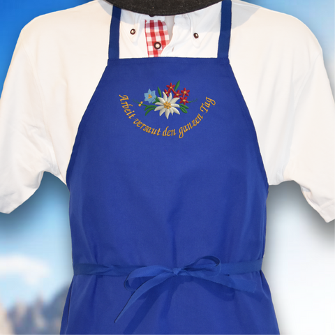 Original Südtiroler Bauernschurz "Arbeit versaut den ganzen Tag"